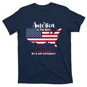 America Is The Best Country In The Nation Gift T-Shirt