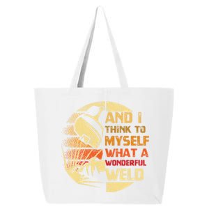 And I Think To Mys What A Wonderful Weld Handy Gift 25L Jumbo Tote