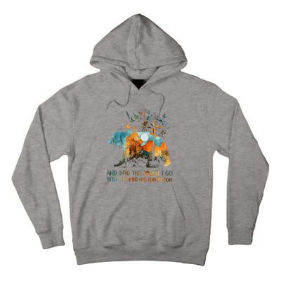 And Into The Forest I Go To Lose My Mind Camping Bear Tall Hoodie