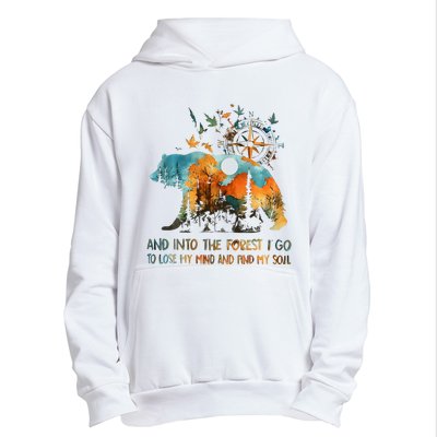 And Into The Forest I Go To Lose My Mind Camping Bear Urban Pullover Hoodie