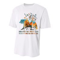 And Into The Forest I Go To Lose My Mind Camping Bear Performance Sprint T-Shirt