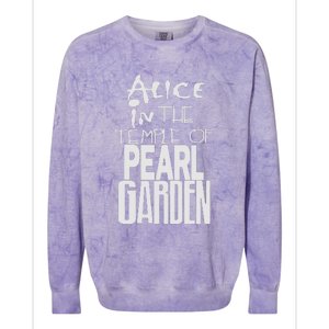 Alice In The Temple Of Pearl Garden Colorblast Crewneck Sweatshirt