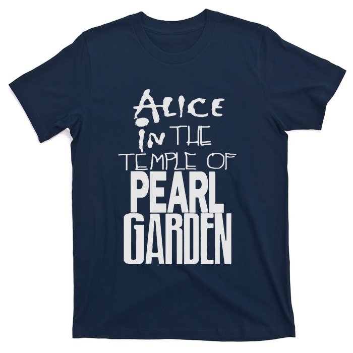 Alice In The Temple Of Pearl Garden T-Shirt