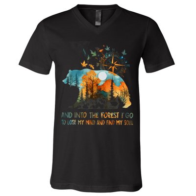 And Into The Forest I Go To Lose My Mind Camping Bear V-Neck T-Shirt