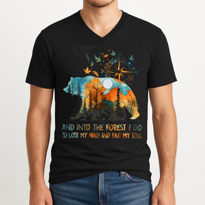 And Into The Forest I Go To Lose My Mind Camping Bear V-Neck T-Shirt