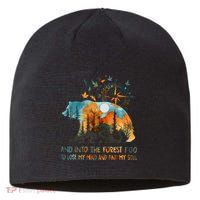 And Into The Forest I Go To Lose My Mind Camping Bear Sustainable Beanie