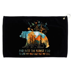 And Into The Forest I Go To Lose My Mind Camping Bear Grommeted Golf Towel