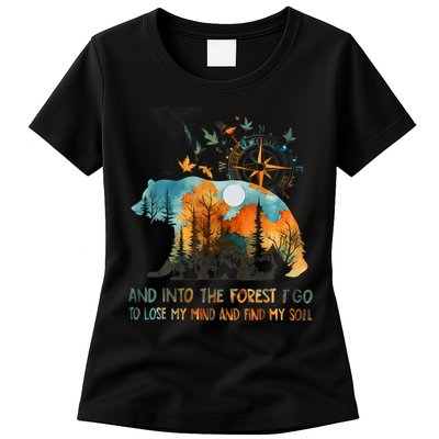 And Into The Forest I Go To Lose My Mind Camping Bear Womens T-Shirt