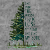 And Into The Forest I Go To Lose My Mind And Find My Soul 7-Panel Snapback Hat