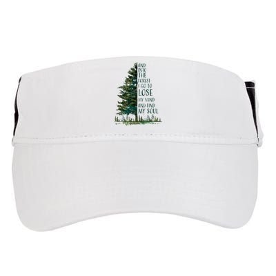 And Into The Forest I Go To Lose My Mind And Find My Soul Adult Drive Performance Visor