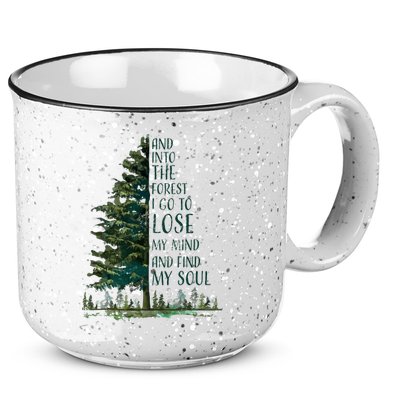 And Into The Forest I Go To Lose My Mind And Find My Soul 15oz Campfire Ceramic Mug