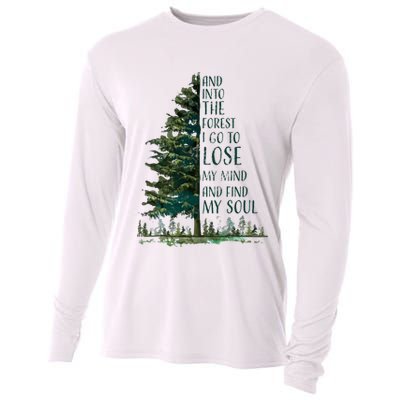 And Into The Forest I Go To Lose My Mind And Find My Soul Cooling Performance Long Sleeve Crew
