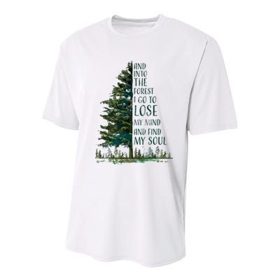 And Into The Forest I Go To Lose My Mind And Find My Soul Youth Performance Sprint T-Shirt
