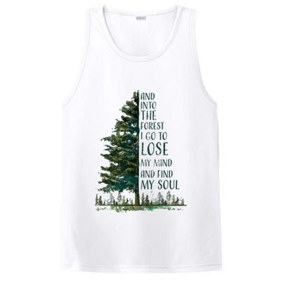 And Into The Forest I Go To Lose My Mind And Find My Soul PosiCharge Competitor Tank