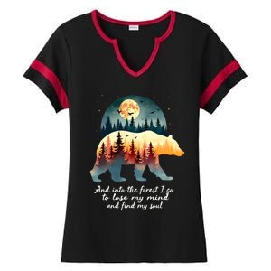 And Into The Forest I Go To Lose My Mind And Find My Soul Ladies Halftime Notch Neck Tee