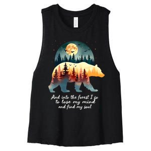 And Into The Forest I Go To Lose My Mind And Find My Soul Women's Racerback Cropped Tank