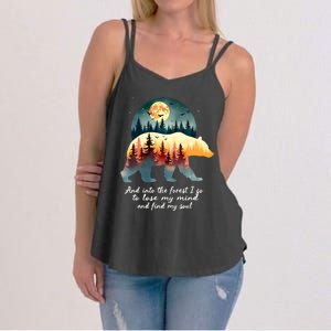 And Into The Forest I Go To Lose My Mind And Find My Soul Women's Strappy Tank