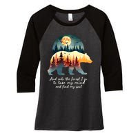 And Into The Forest I Go To Lose My Mind And Find My Soul Women's Tri-Blend 3/4-Sleeve Raglan Shirt