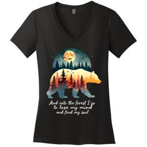 And Into The Forest I Go To Lose My Mind And Find My Soul Women's V-Neck T-Shirt