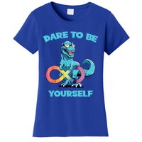 Autism Infinity Trex Dare To Be Yourself Gift Women's T-Shirt