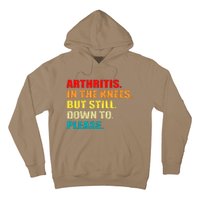 Arthritis In The Knees But Still Down To Please Funny Jokes Hoodie