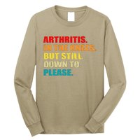 Arthritis In The Knees But Still Down To Please Funny Jokes Long Sleeve Shirt