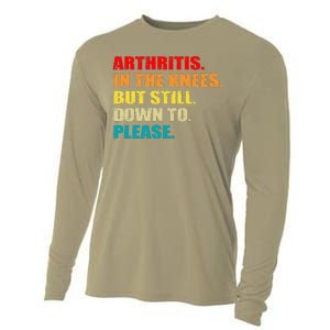 Arthritis In The Knees But Still Down To Please Funny Jokes Cooling Performance Long Sleeve Crew