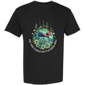 And I Think To Myself What A Wonderful World Hippie Peace Garment-Dyed Heavyweight T-Shirt