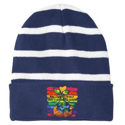 And I Think To Myself What A Wonderful World Striped Beanie with Solid Band