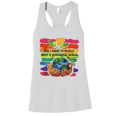 And I Think To Myself What A Wonderful World Women's Racerback Tank