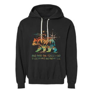 And Into The Forest I Go To Lose My Mind Camping Bear Retro Garment-Dyed Fleece Hoodie