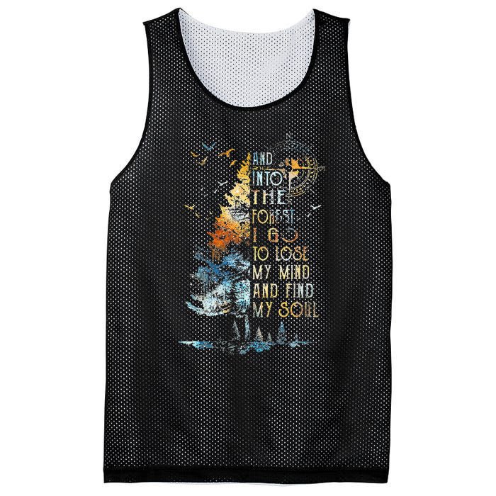 And Into The For.est I Go To Lose My Mind And Find My Soul Mesh Reversible Basketball Jersey Tank