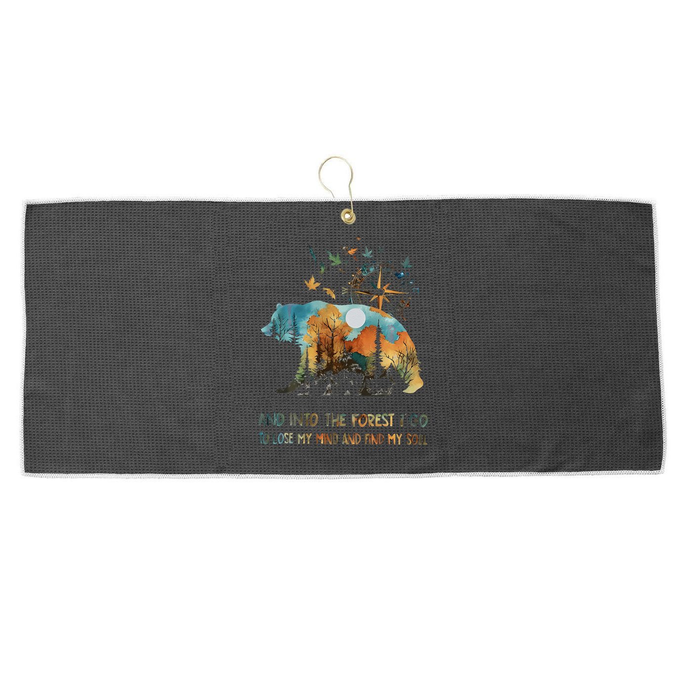 And Into The Forest I Go To Lose My Mind Camping Bear Gift Large Microfiber Waffle Golf Towel