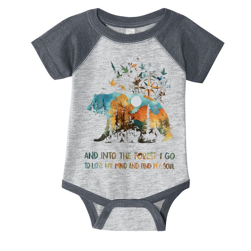 And Into The Forest I Go To Lose My Mind Camping Bear Gift Infant Baby Jersey Bodysuit