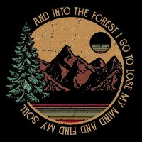 And Into The Forest I Go To Lose My Mind And Find My Soul 16 in Basic Backpack
