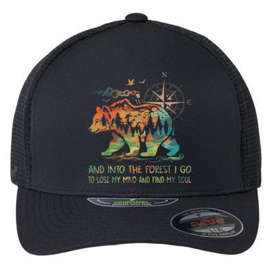 And Into The Forest I Go To Lose My Mind Camping Bear Flexfit Unipanel Trucker Cap