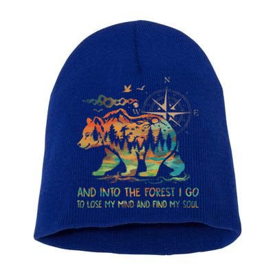 And Into The Forest I Go To Lose My Mind Camping Bear Short Acrylic Beanie