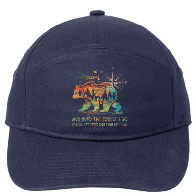 And Into The Forest I Go To Lose My Mind Camping Bear 7-Panel Snapback Hat