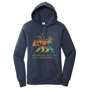 And Into The Forest I Go To Lose My Mind Camping Bear Women's Pullover Hoodie