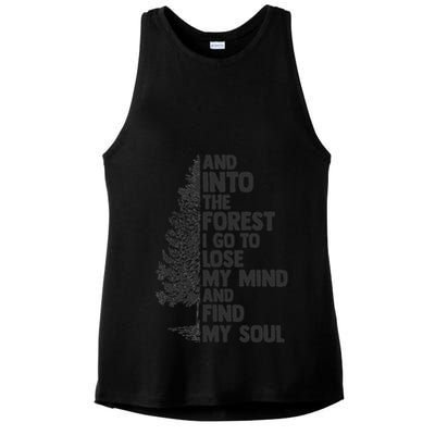 And into the forest I go to lose my mind and find my soul Ladies PosiCharge Tri-Blend Wicking Tank