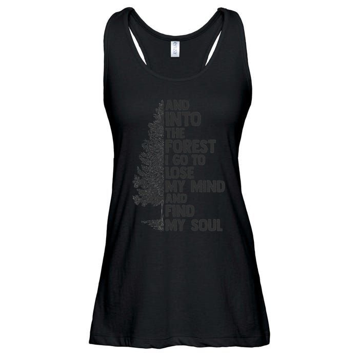 And into the forest I go to lose my mind and find my soul Ladies Essential Flowy Tank