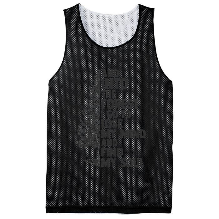 And into the forest I go to lose my mind and find my soul Mesh Reversible Basketball Jersey Tank