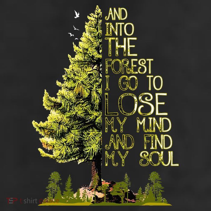 And Into The Forest I Go To Lose My Mind And Find My Soul Cool Comfort Performance Bucket Hat