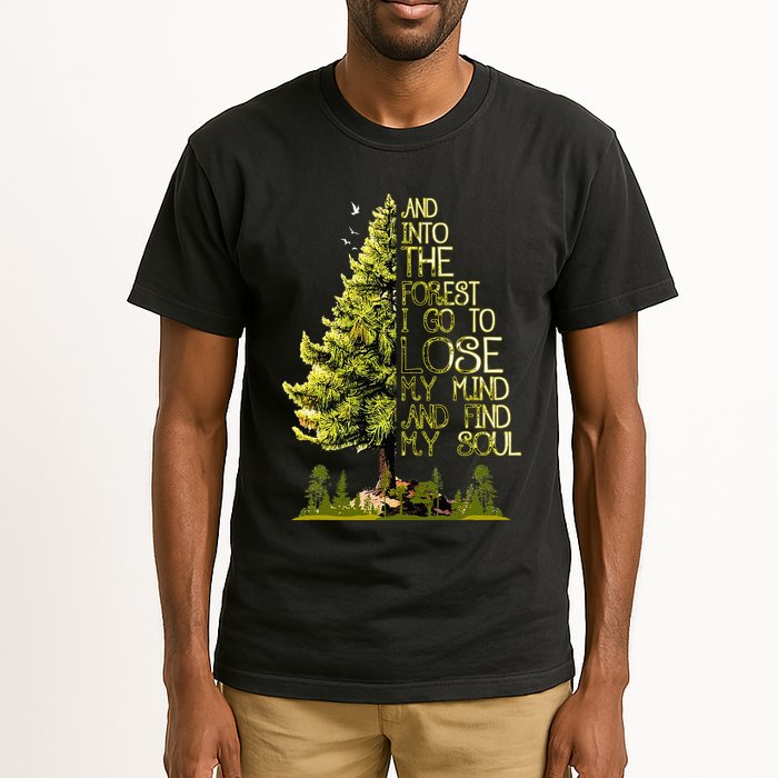 And Into The Forest I Go To Lose My Mind And Find My Soul Tall T-Shirt