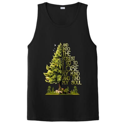 And Into The Forest I Go To Lose My Mind And Find My Soul PosiCharge Competitor Tank