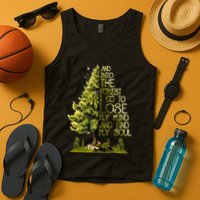 And Into The Forest I Go To Lose My Mind And Find My Soul Tank Top