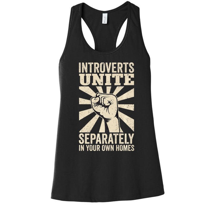 Antisocial Introverts Unite Separately In Your Own Homes Women's Racerback Tank