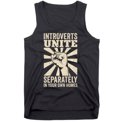 Antisocial Introverts Unite Separately In Your Own Homes Tank Top