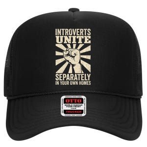 Antisocial Introverts Unite Separately In Your Own Homes Premium High Crown Mesh Back Trucker Hat