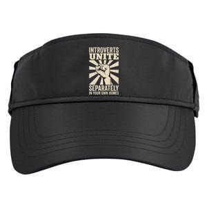 Antisocial Introverts Unite Separately In Your Own Homes Premium Adult Drive Performance Visor